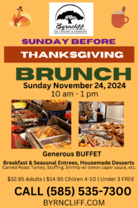 Brunch Sunday before Thanksgiving 2024, Byrncliff Golf Resort & Banquets, near East Aurora NY