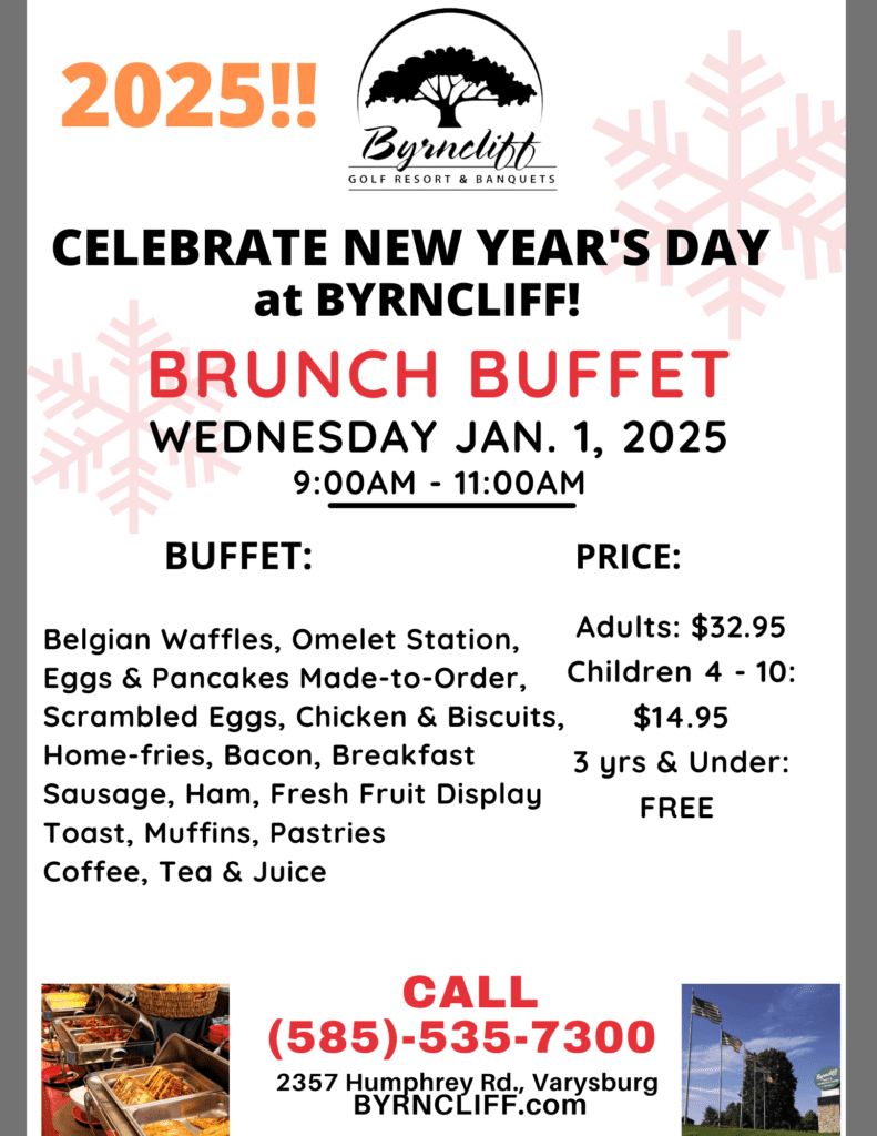 New Year's Brunch Buffet, Byrncliff Golf Resort & Banquets, Varysburg, NY