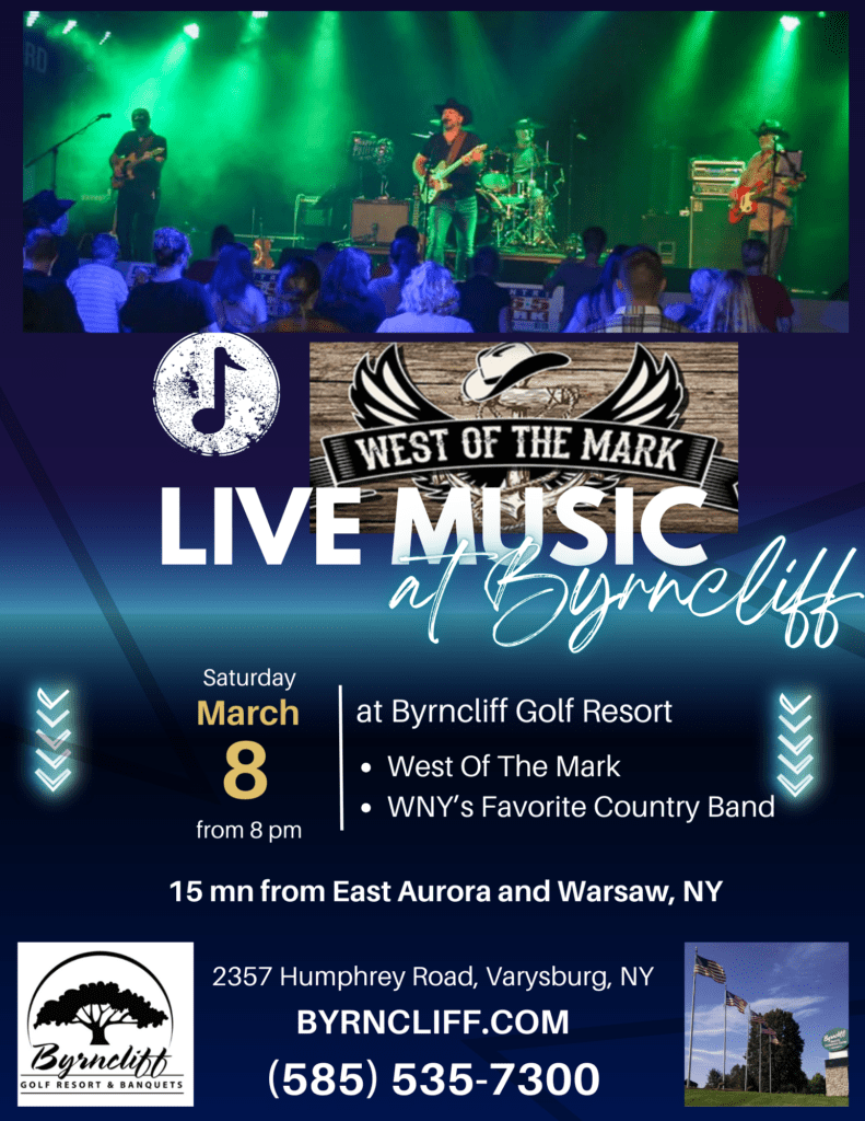 West of the Mark, WNY's favorite country band at Byrncliff Golf Resort March 15 2025