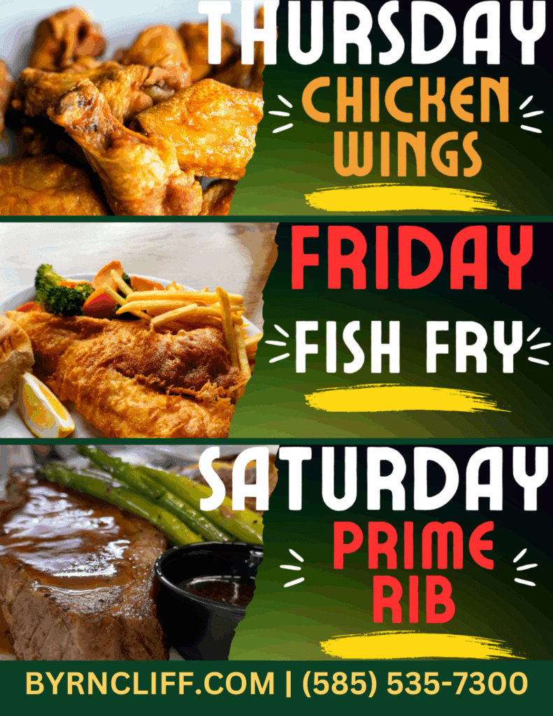 Thursday Friday Saturday Byrncliff Restaurant weekly features