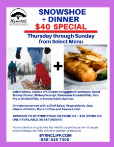 snowshoe and dinner special, Byrncliff Golf Resort & Banquets