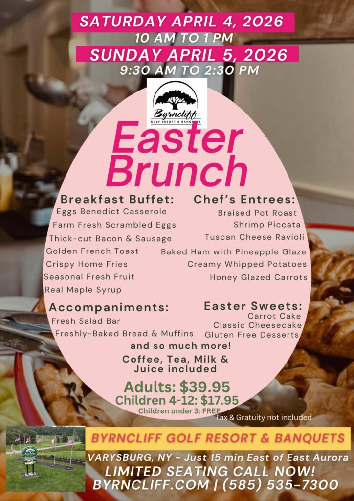 2026 Easter Brunch Menu at Byrncliff Resort, Wyoming County