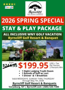 Spring 2026 Golf Stay & Play Package Special, Byrncliff Golf Resort, Buffalo NY