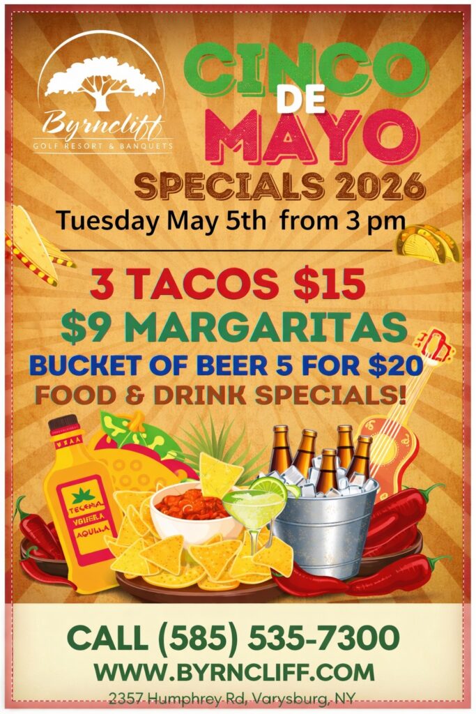 2026 cinco de mayo specials, Byrncliff Golf Resort near East Aurora, NY